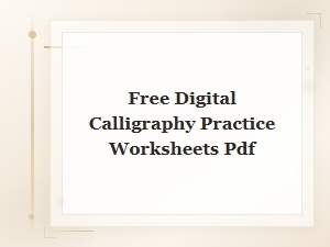 Free Digital Calligraphy Practice Worksheets